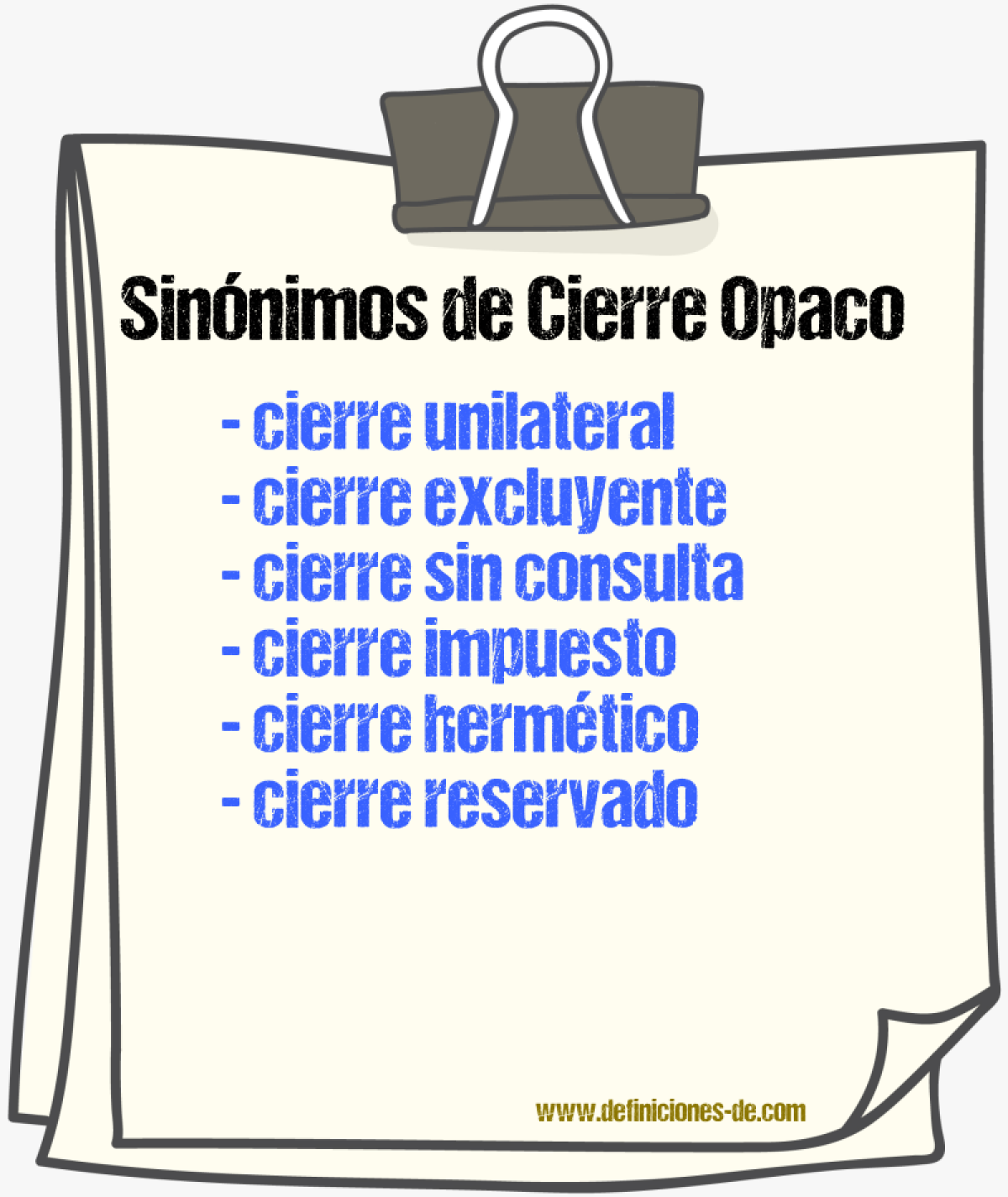 Sinónimos de cierre opaco