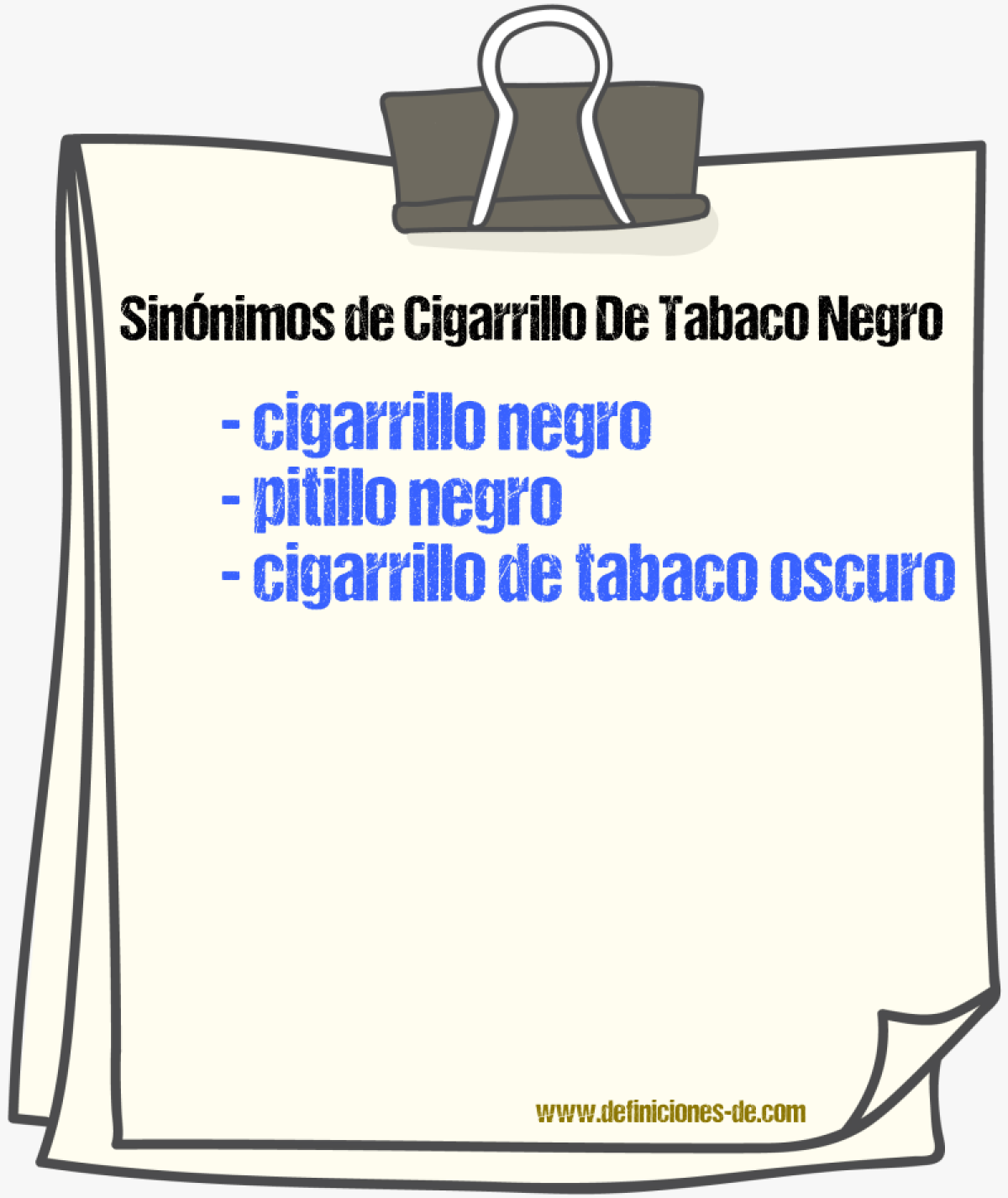 Sinónimos de cigarrillo de tabaco negro