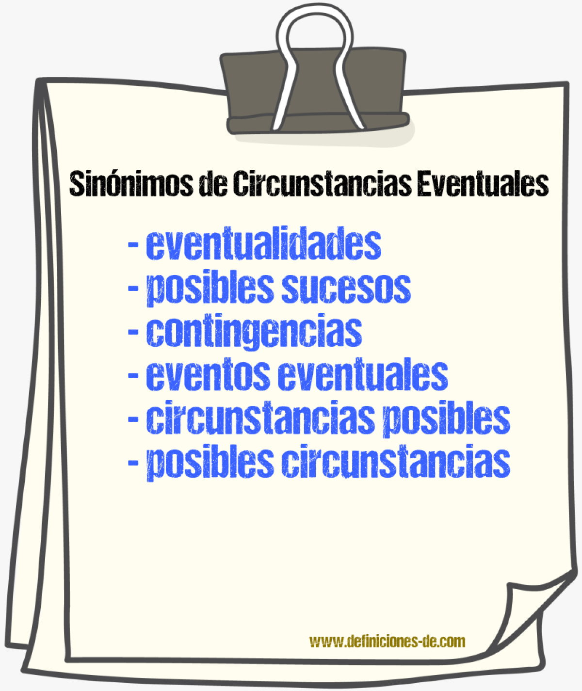 Sinónimos de circunstancias eventuales