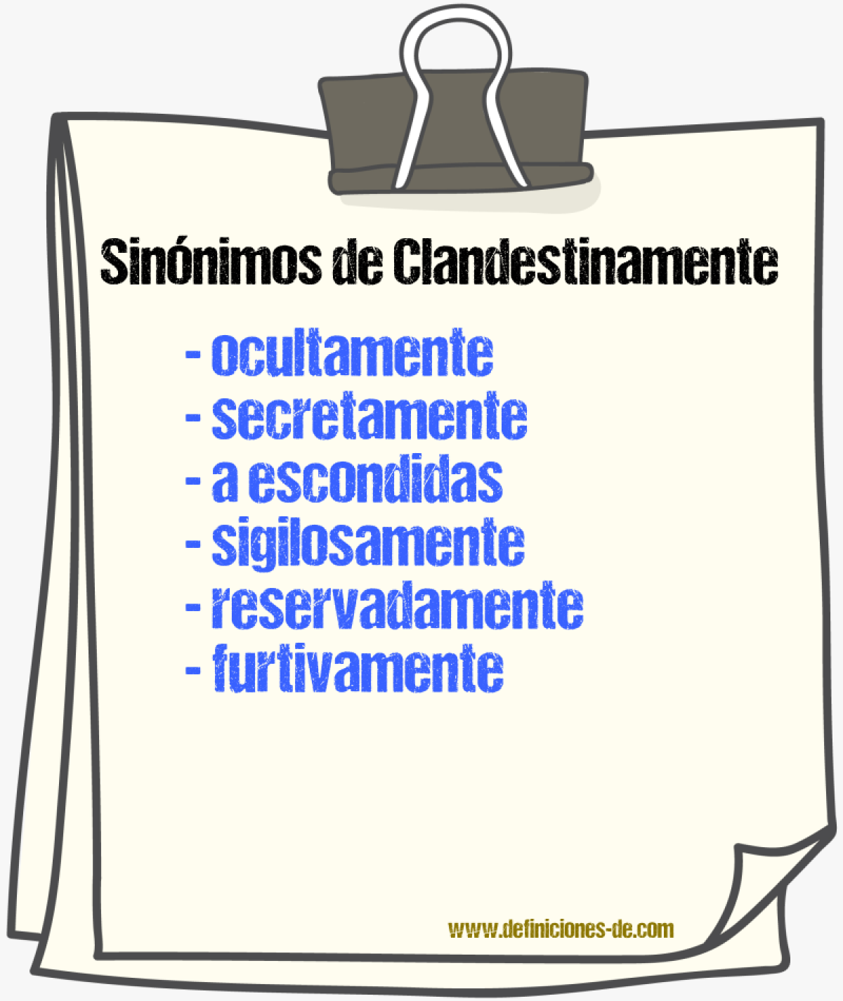 Sinónimos de clandestinamente
