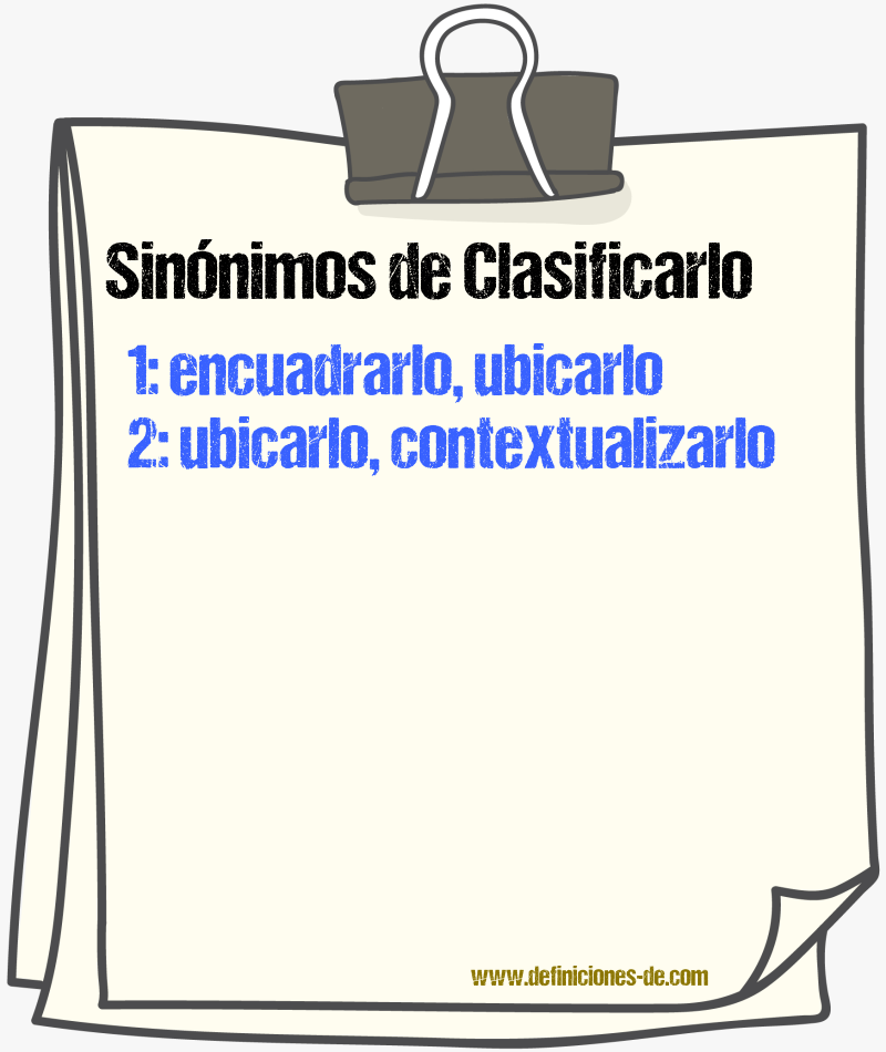 Sinónimos de clasificarlo