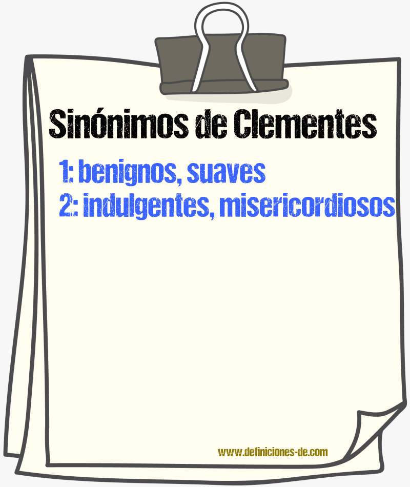Sinónimos de clementes