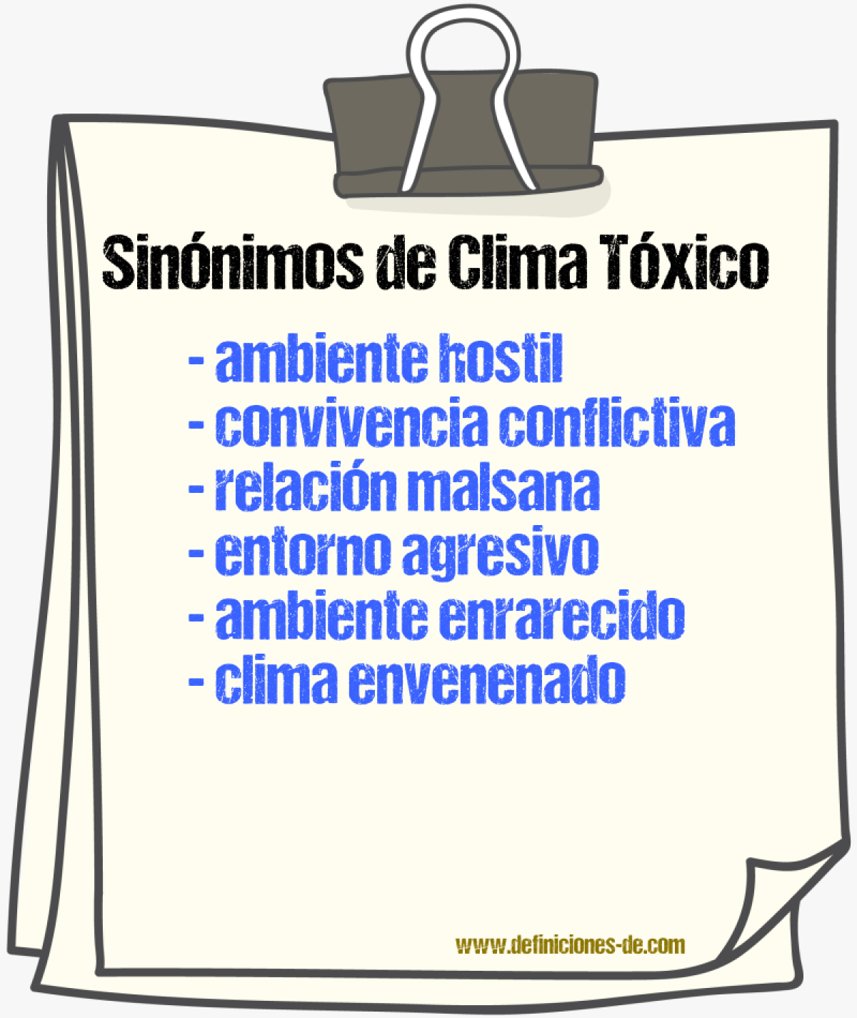 Sinónimos de clima tóxico