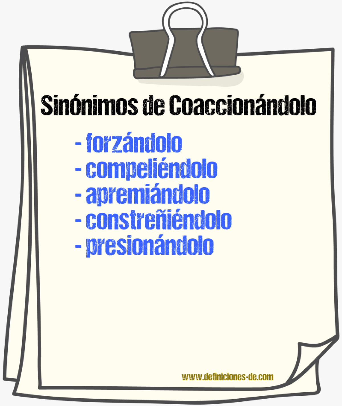Sinónimos de coaccionándolo