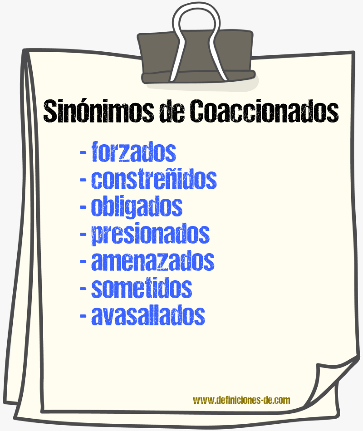 Sinónimos de coaccionados