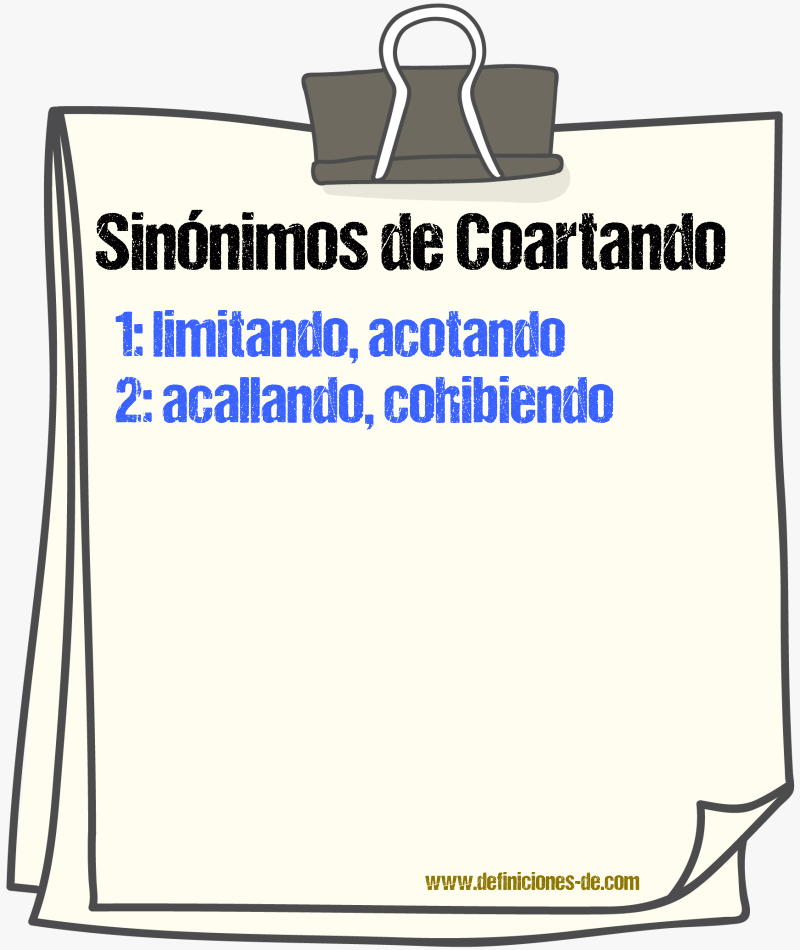 Sinónimos de coartando
