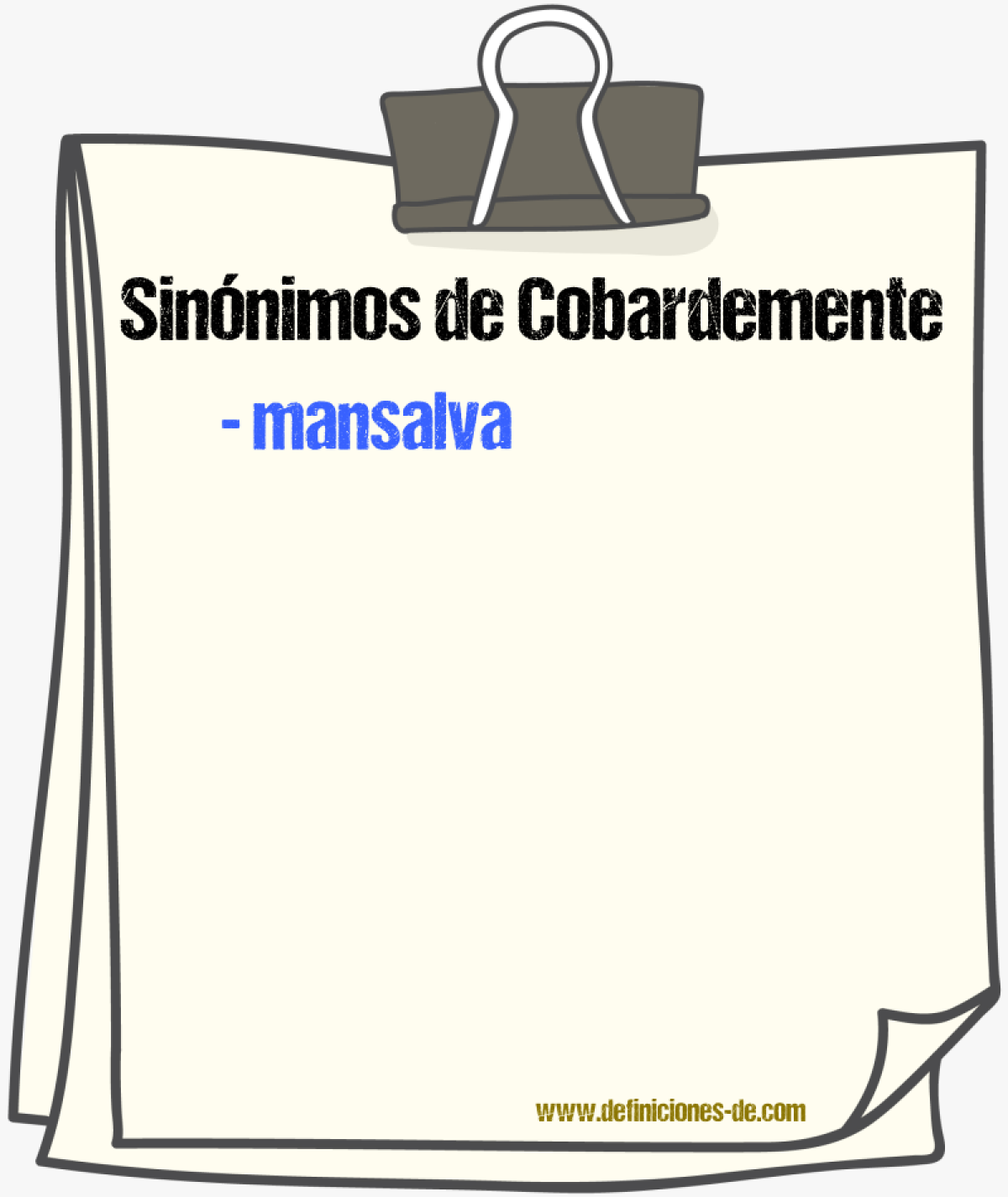 Sinnimos de cobardemente