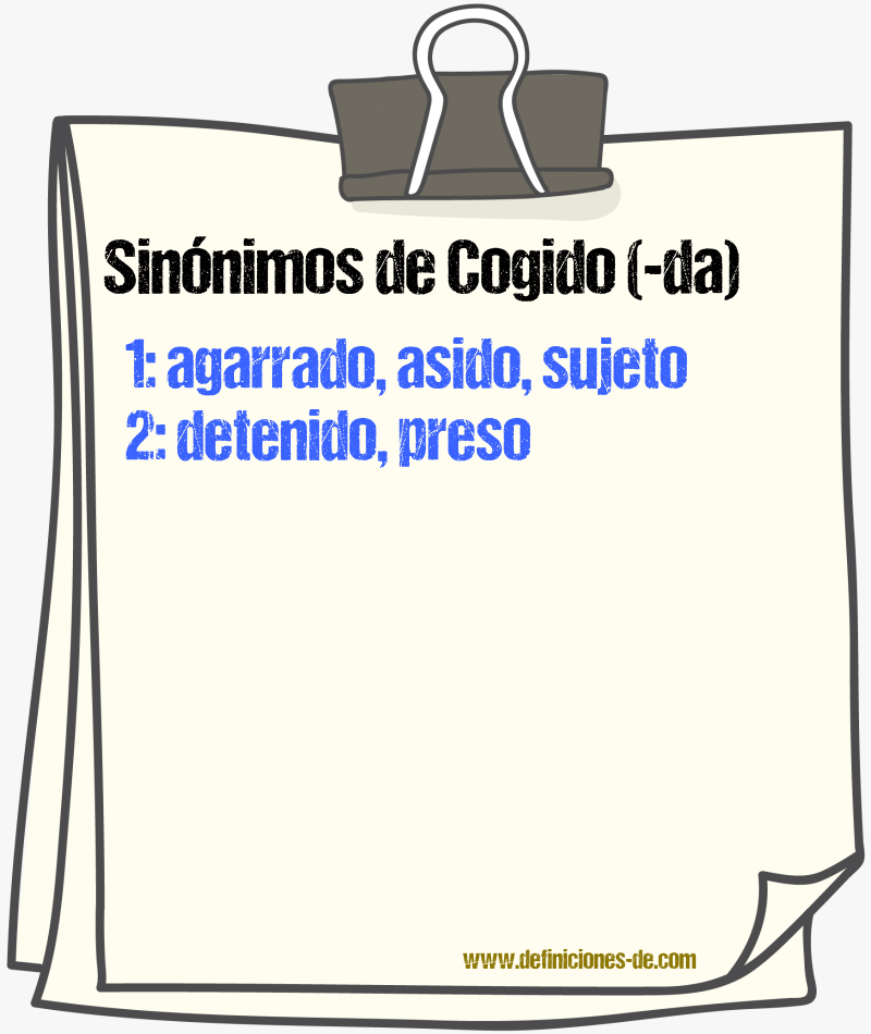 Sinnimos de cogido