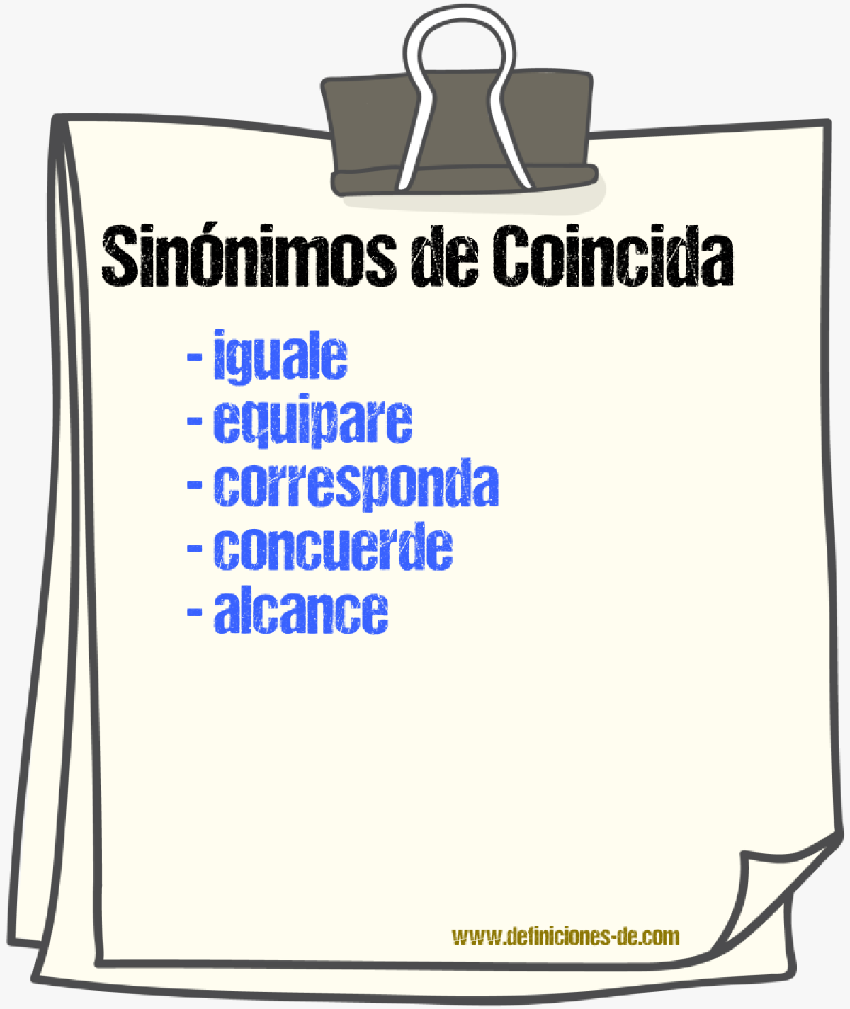 Sinónimos de coincida