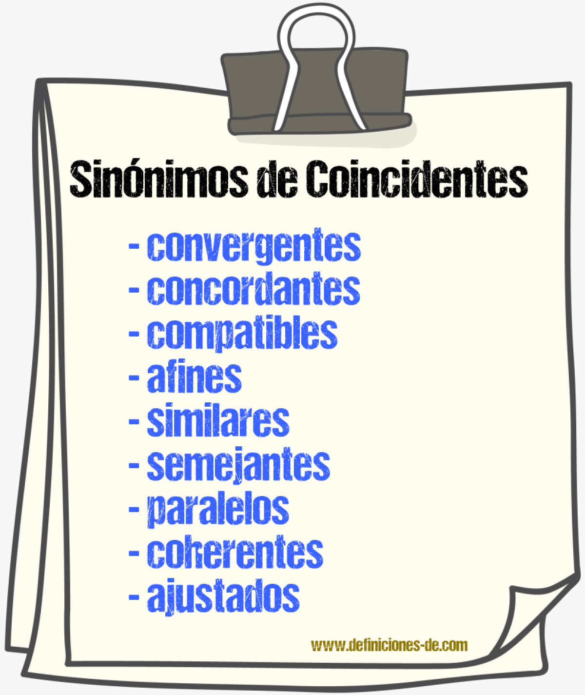 Sinónimos de coincidentes