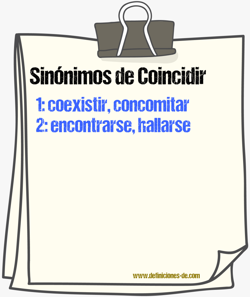 Sinnimos de coincidir