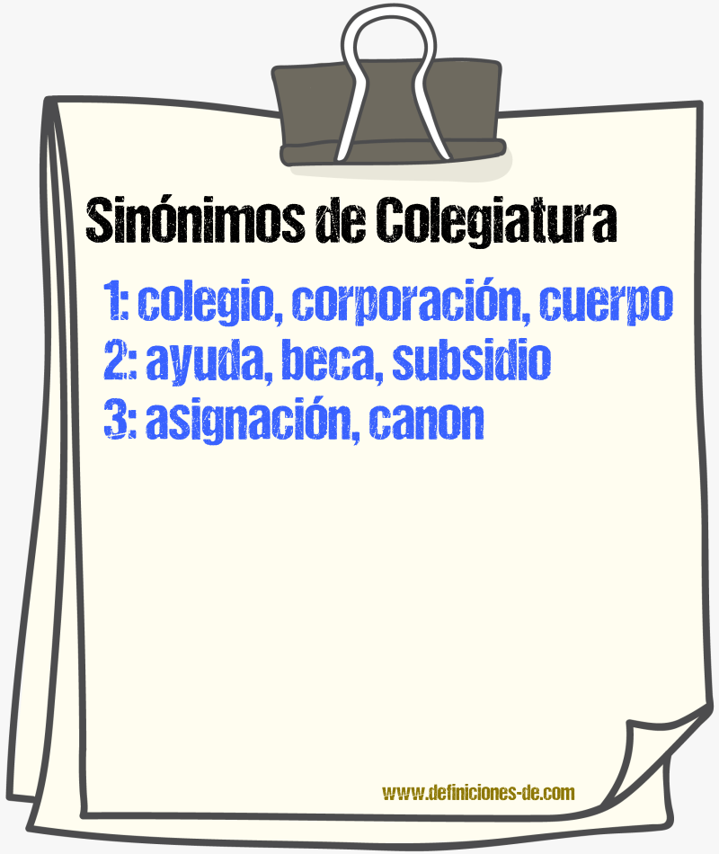 Sinnimos de colegiatura