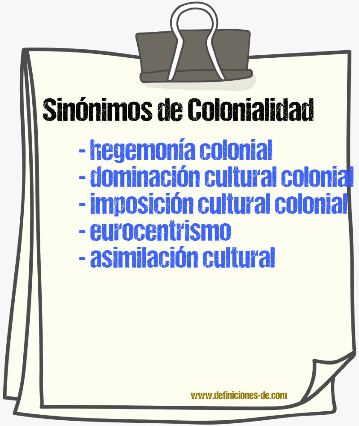 Sinónimos de colonialidad