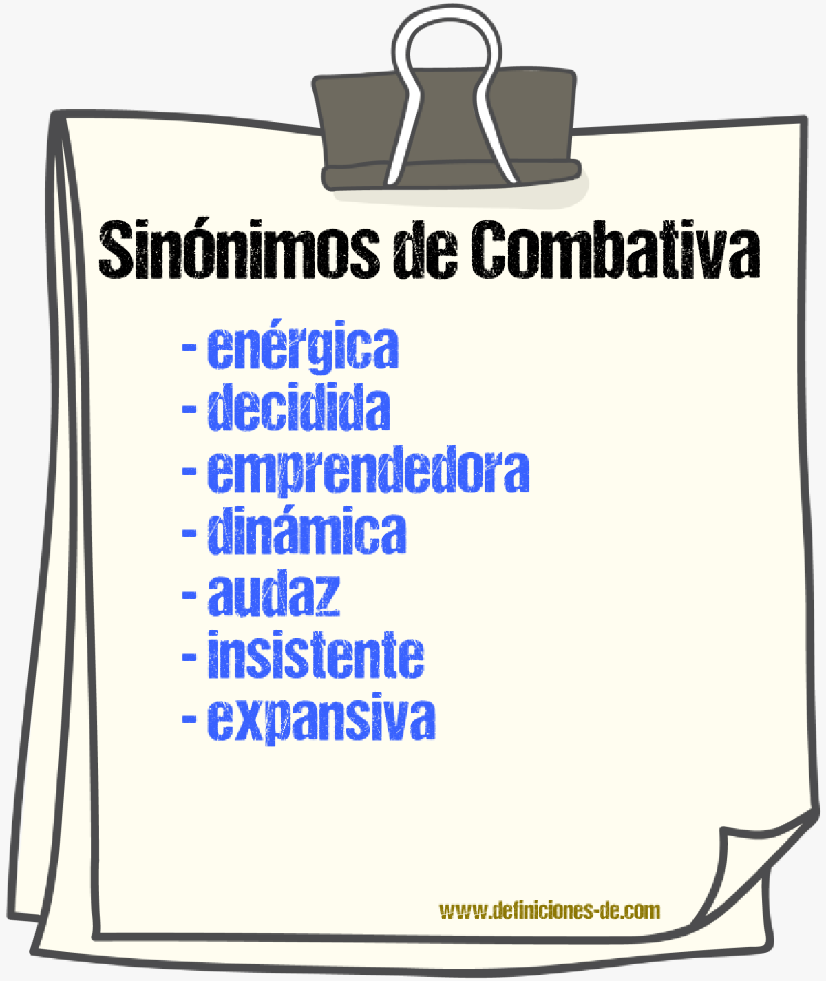 Sinónimos de combativa