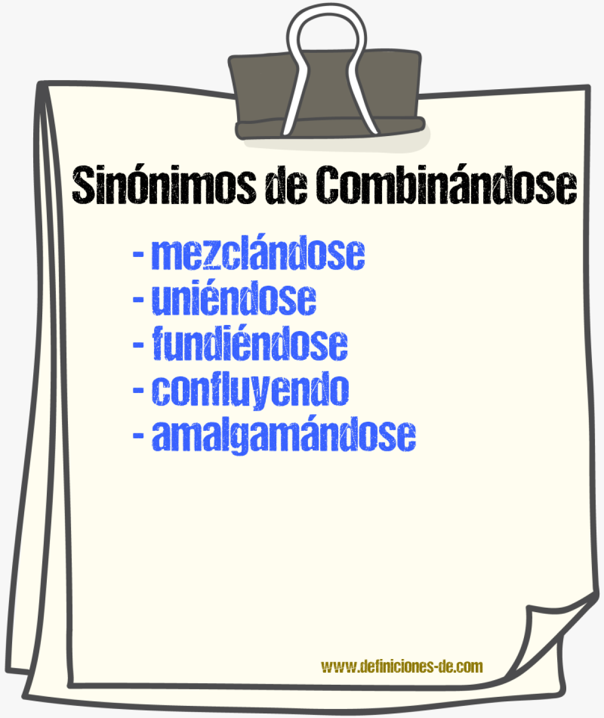 Sinónimos de combinándose
