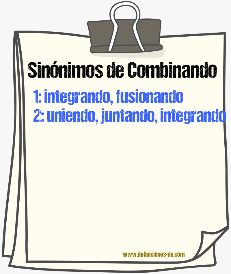 Sinónimos de combinando
