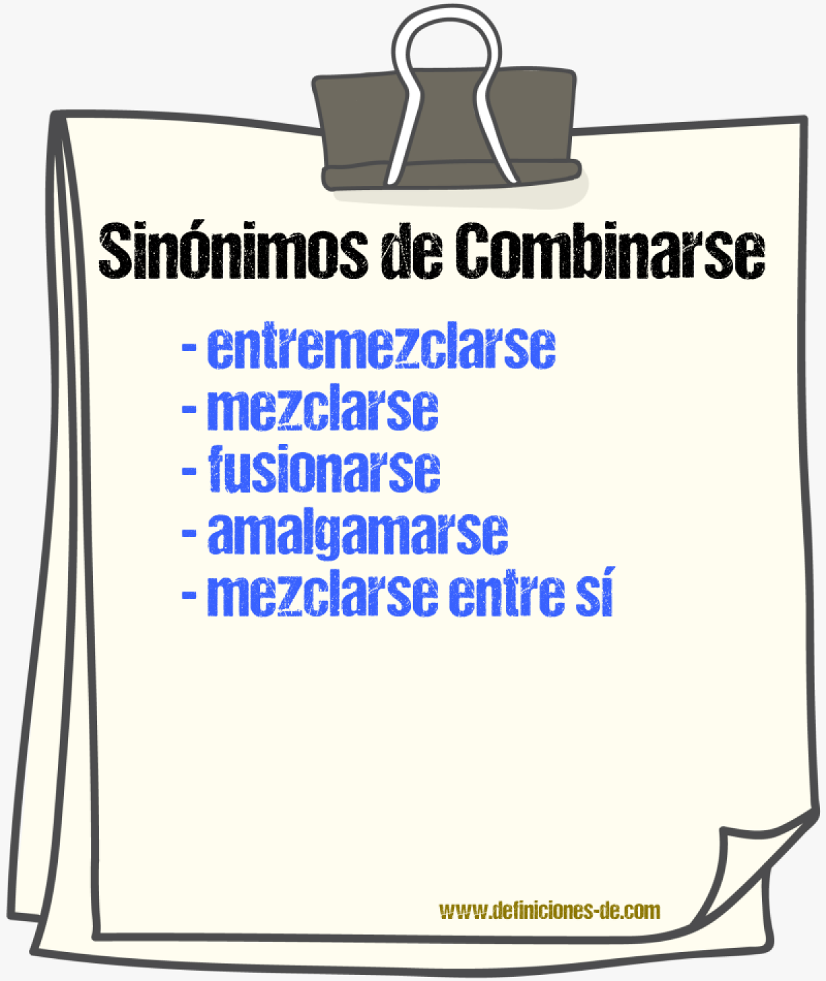 Sinónimos de combinarse