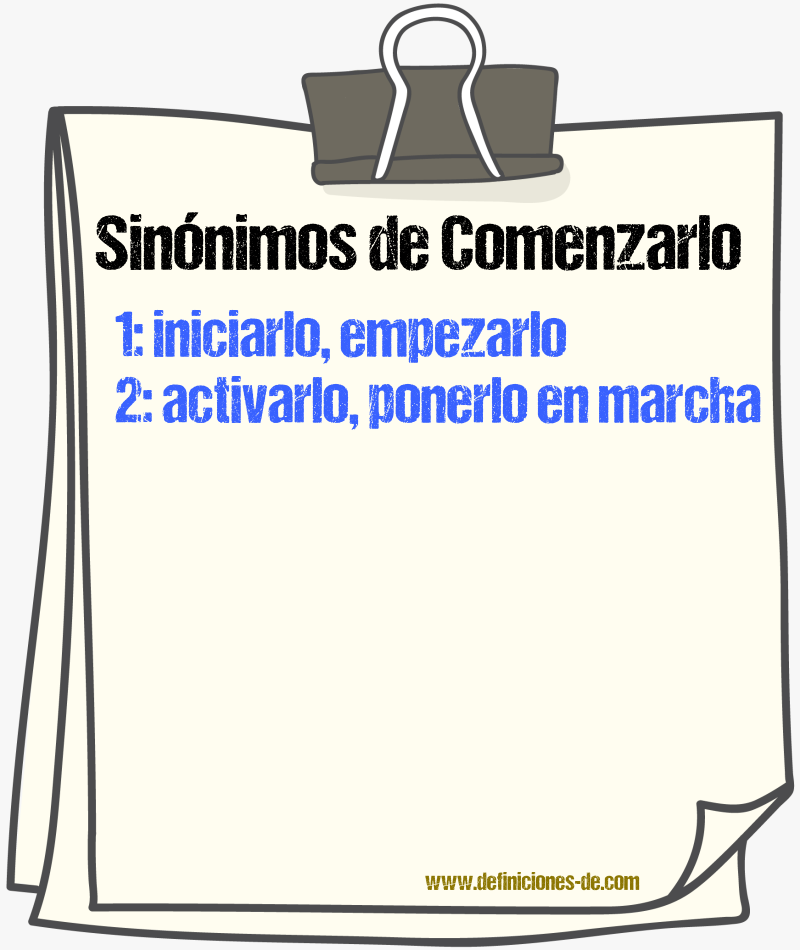 Sinónimos de comenzarlo