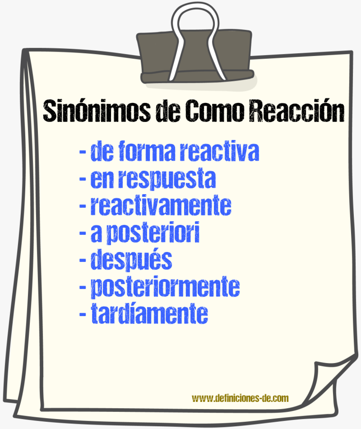 Sinónimos de como reacción