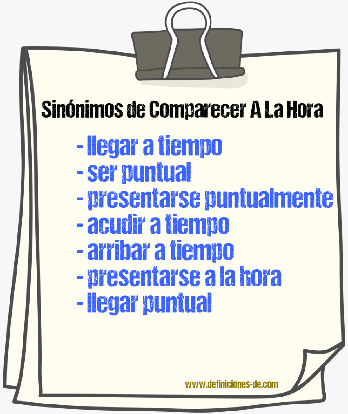 Sinónimos de comparecer a la hora