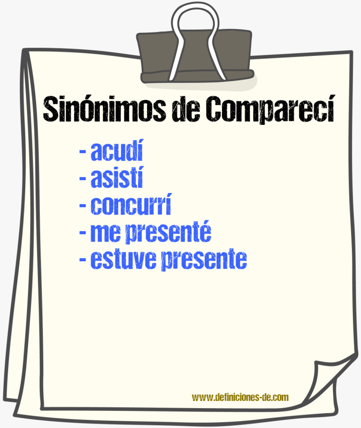 Sinónimos de comparecí