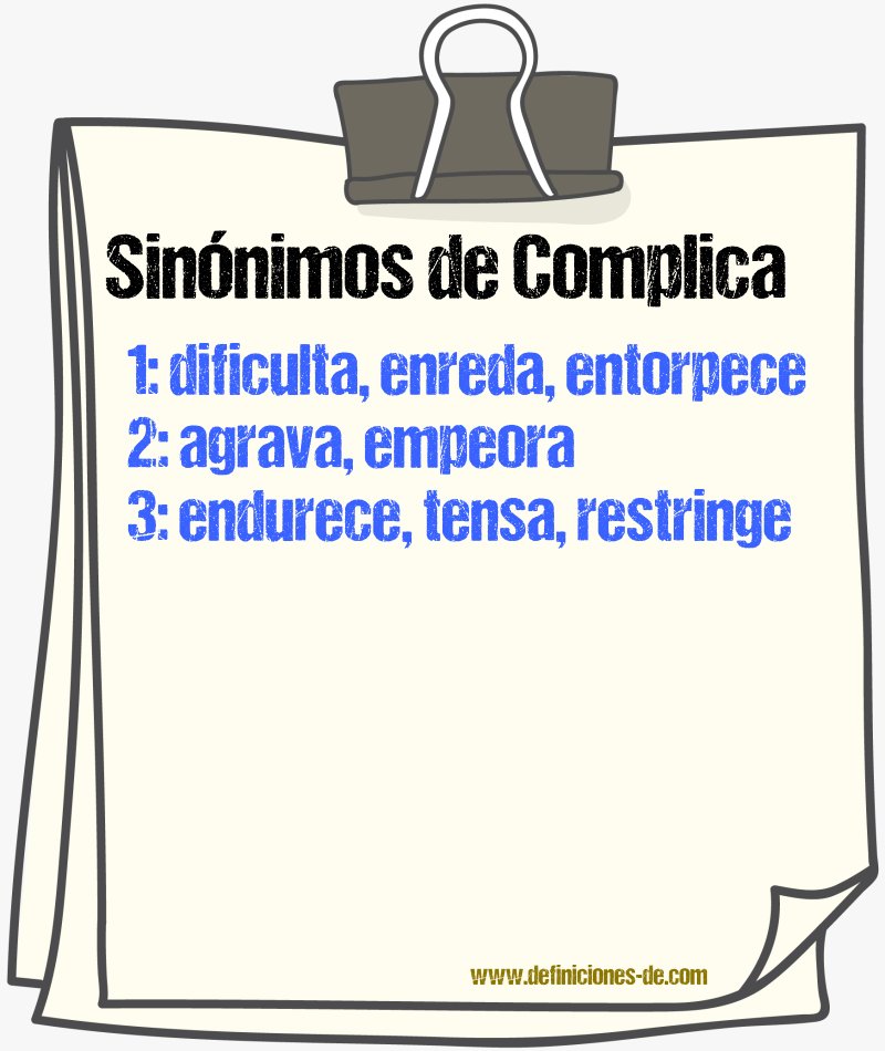Sinónimos de complica
