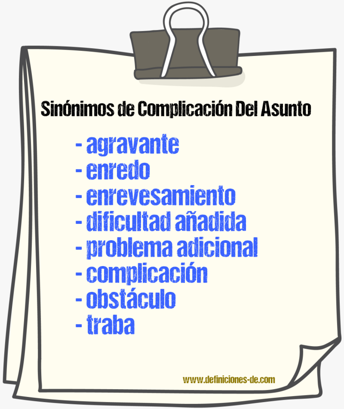 Sinónimos de complicación del asunto