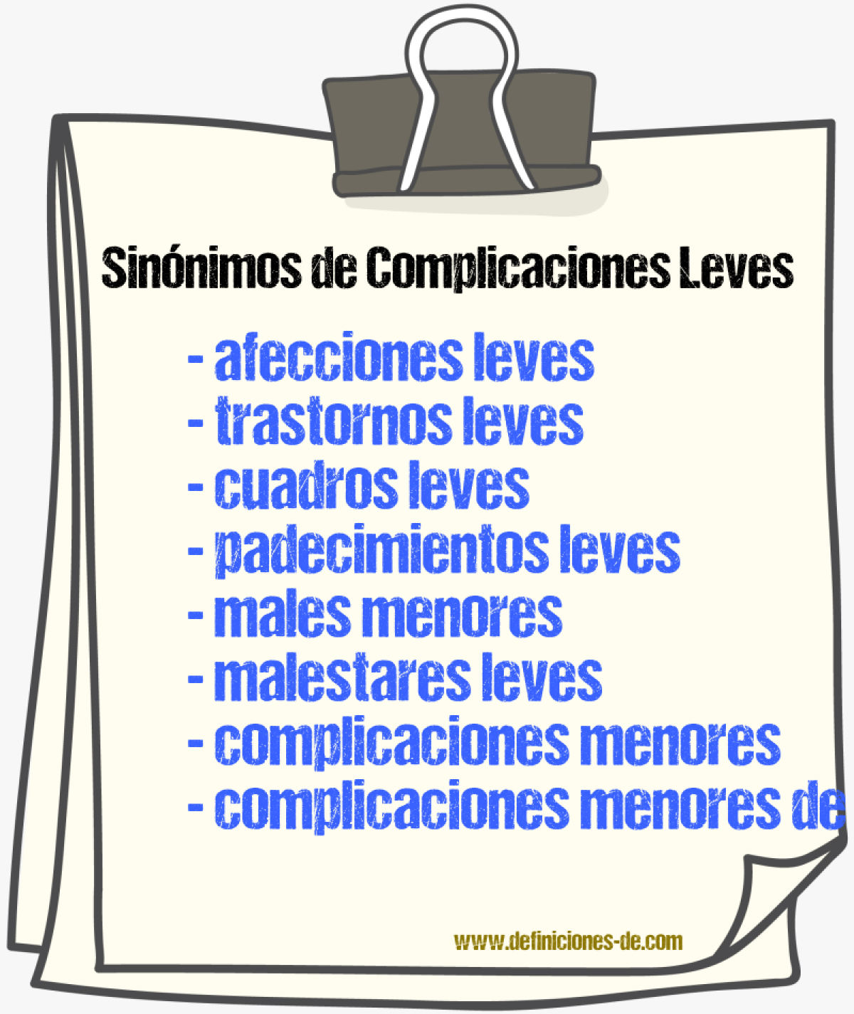 Sinónimos de complicaciones leves
