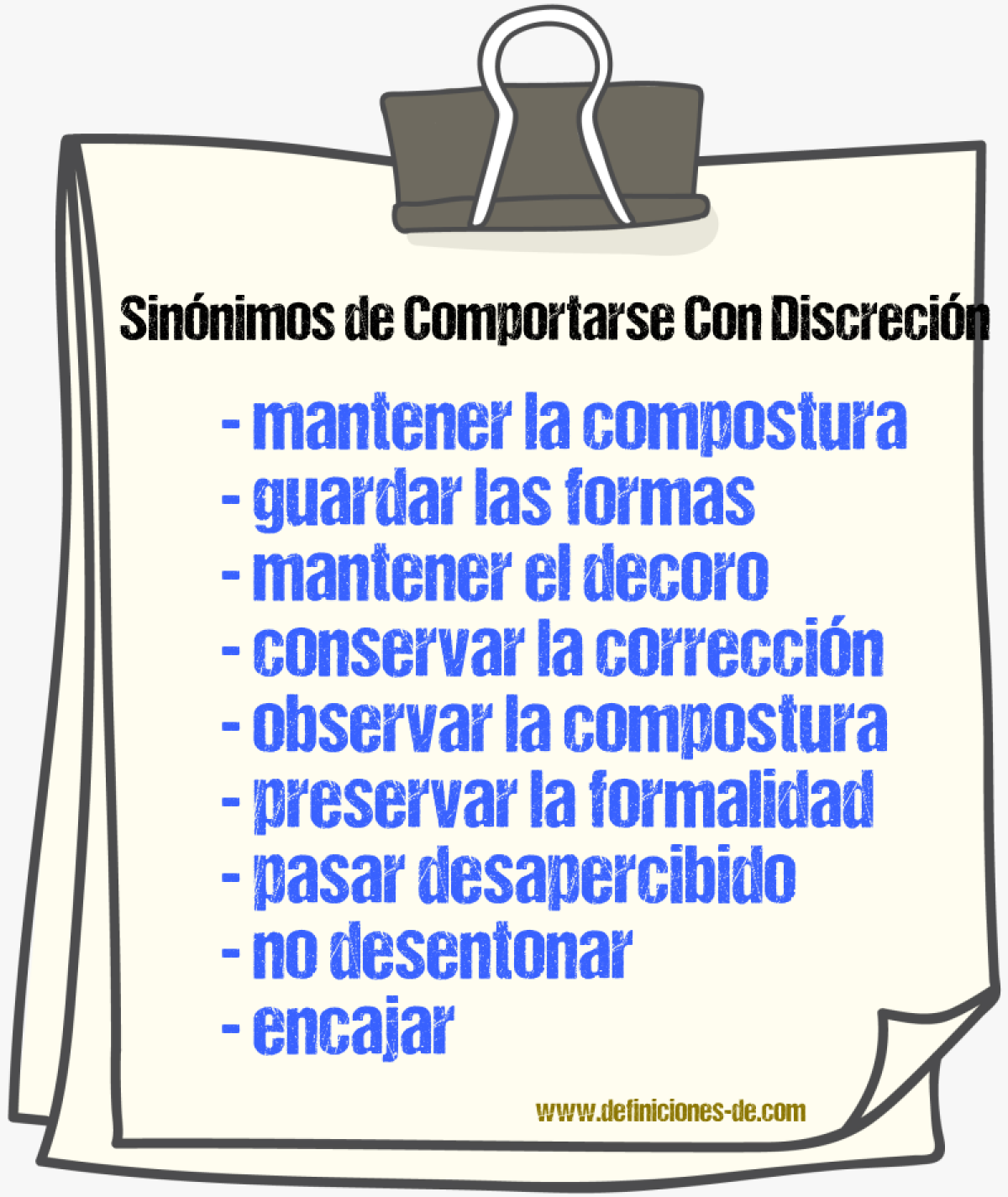 Sinónimos de comportarse con discreción