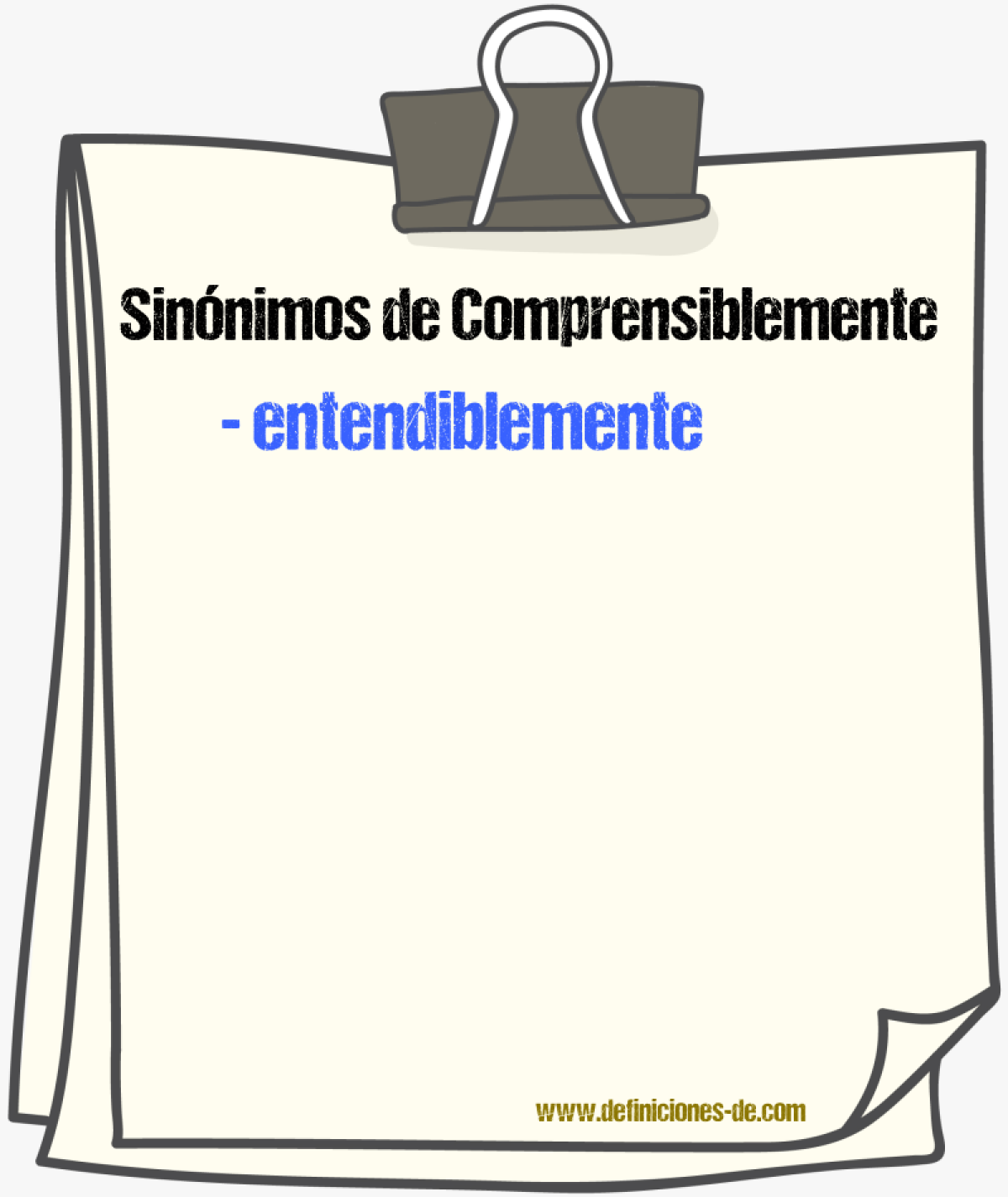 Sinnimos de comprensiblemente