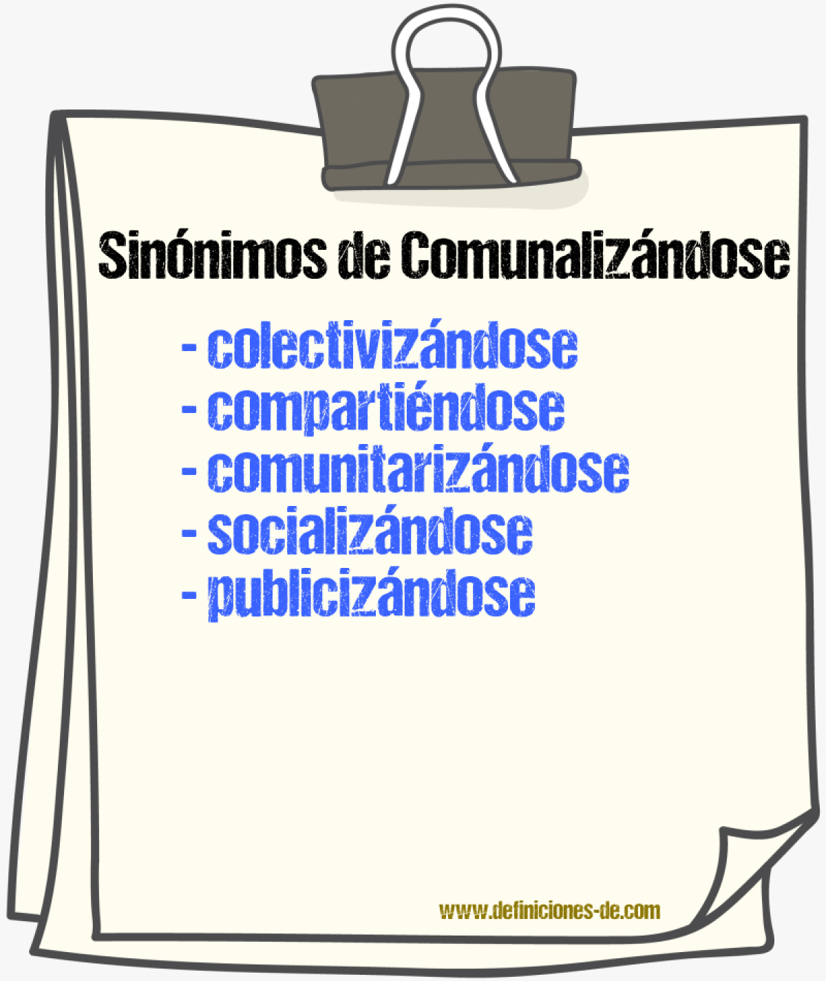 Sinónimos de comunalizándose