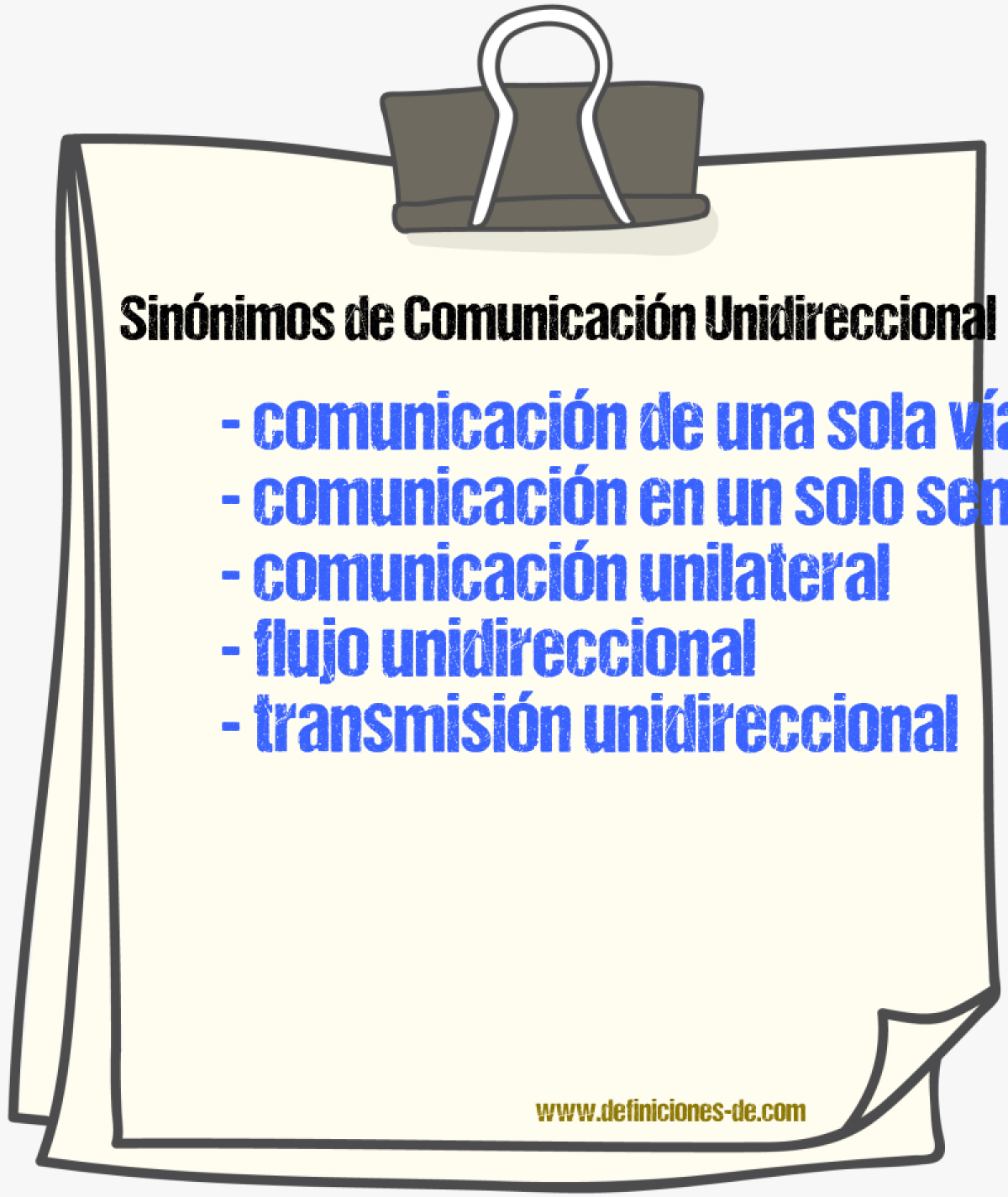 Sinónimos de comunicación unidireccional