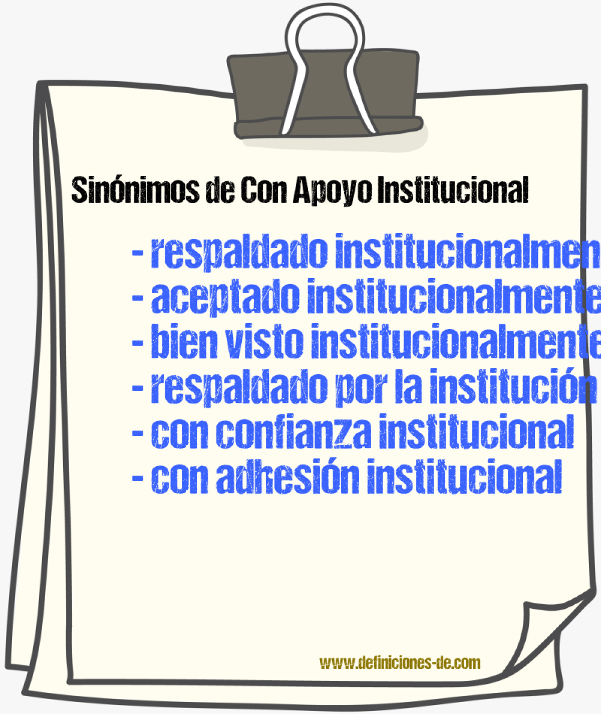 Sinónimos de con apoyo institucional
