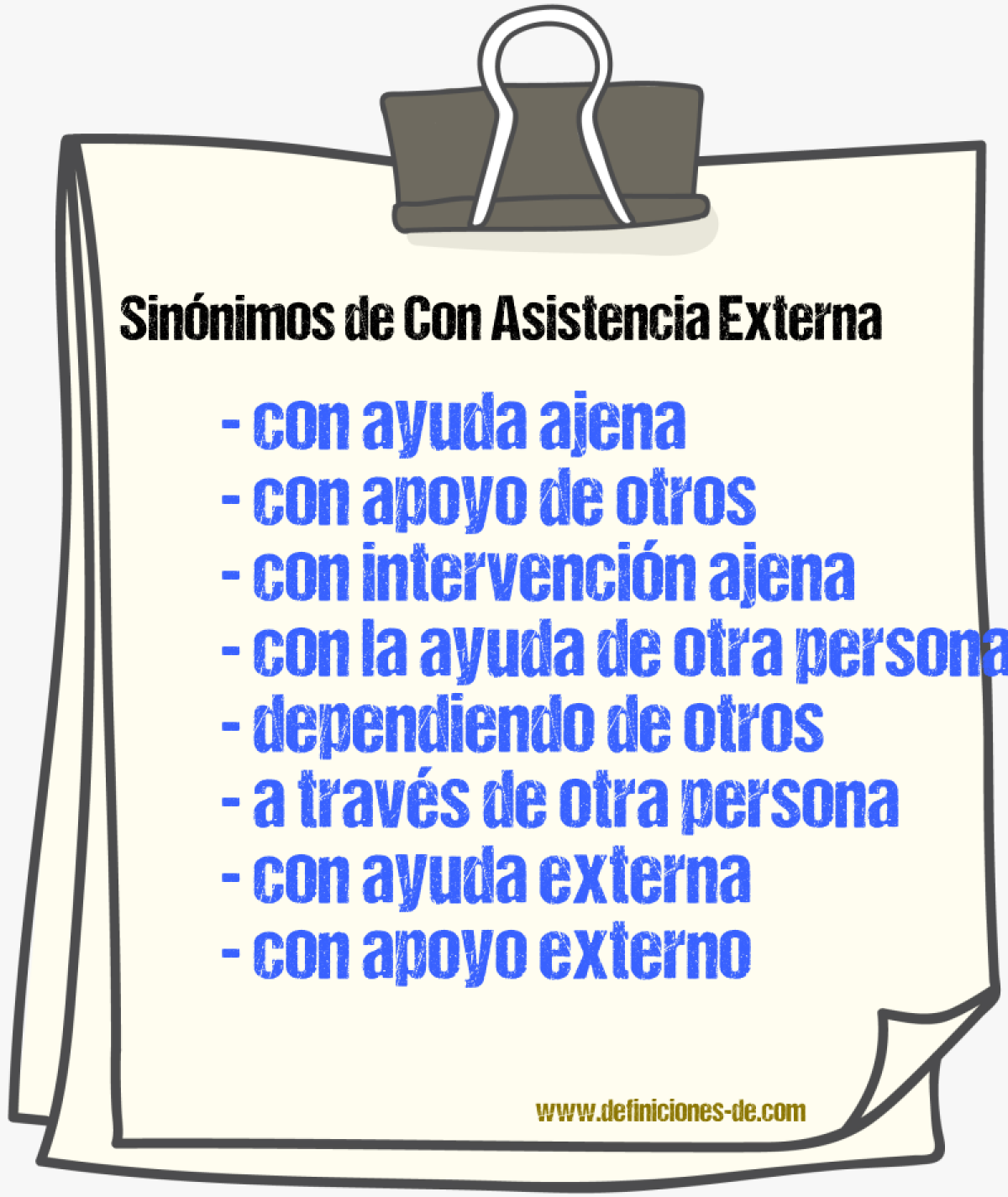 Sinónimos de con asistencia externa