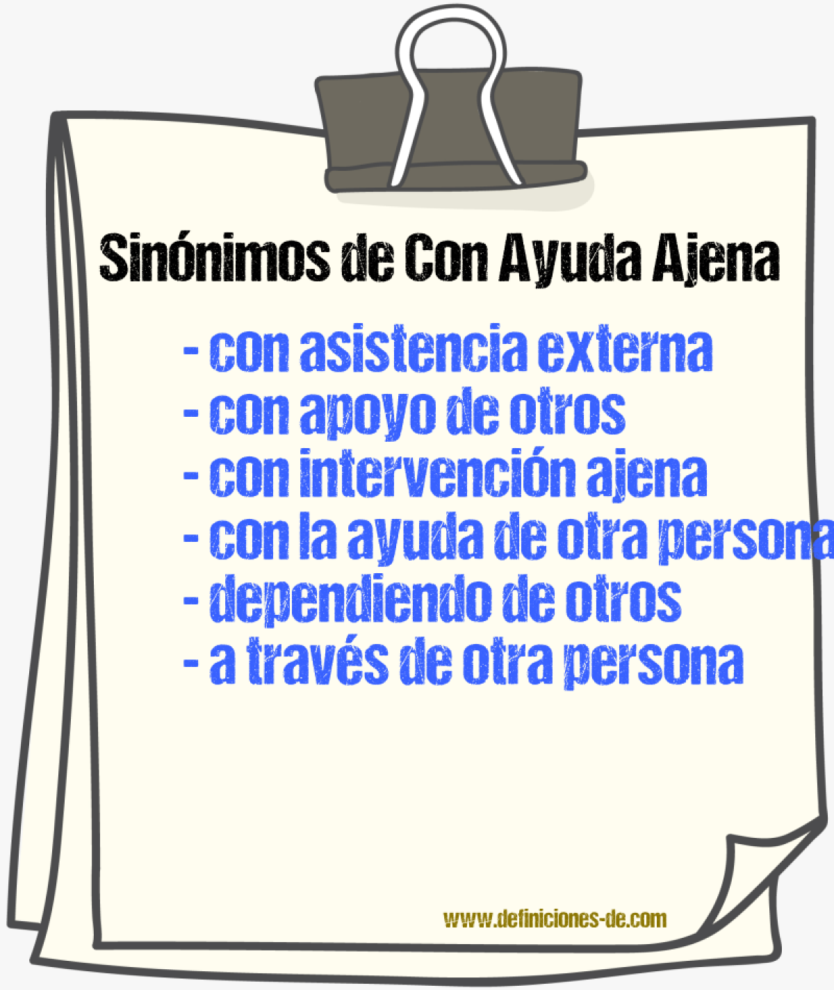 Sinónimos de con ayuda ajena