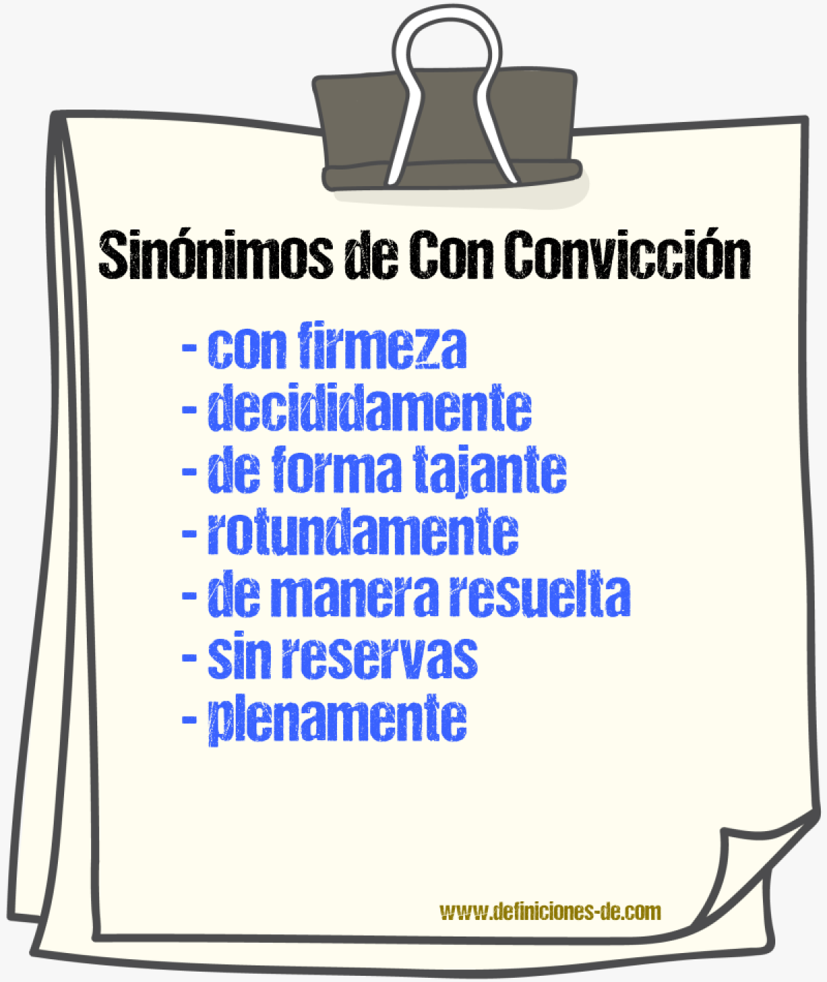 Sinónimos de con convicción