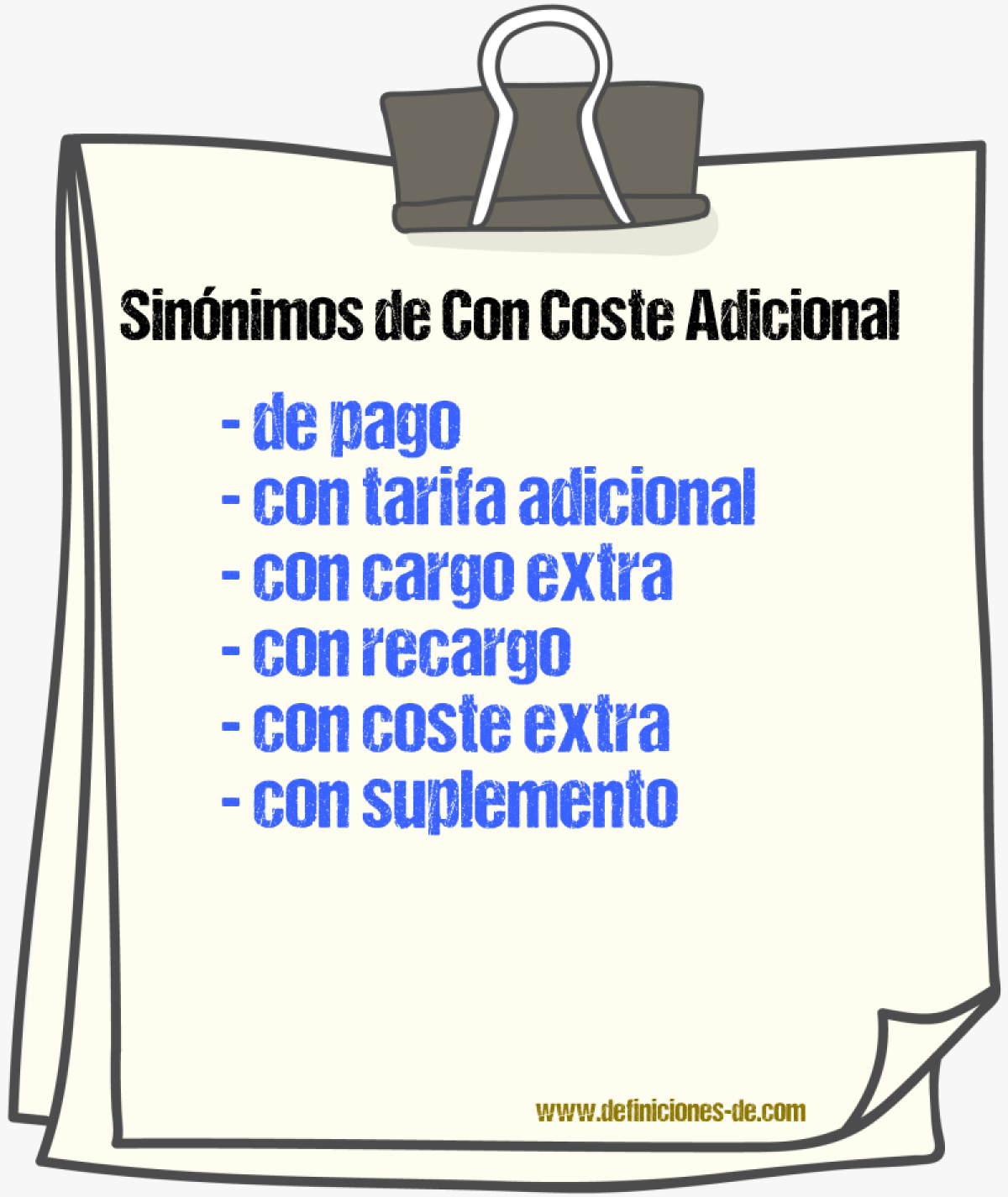 Sinónimos de con coste adicional