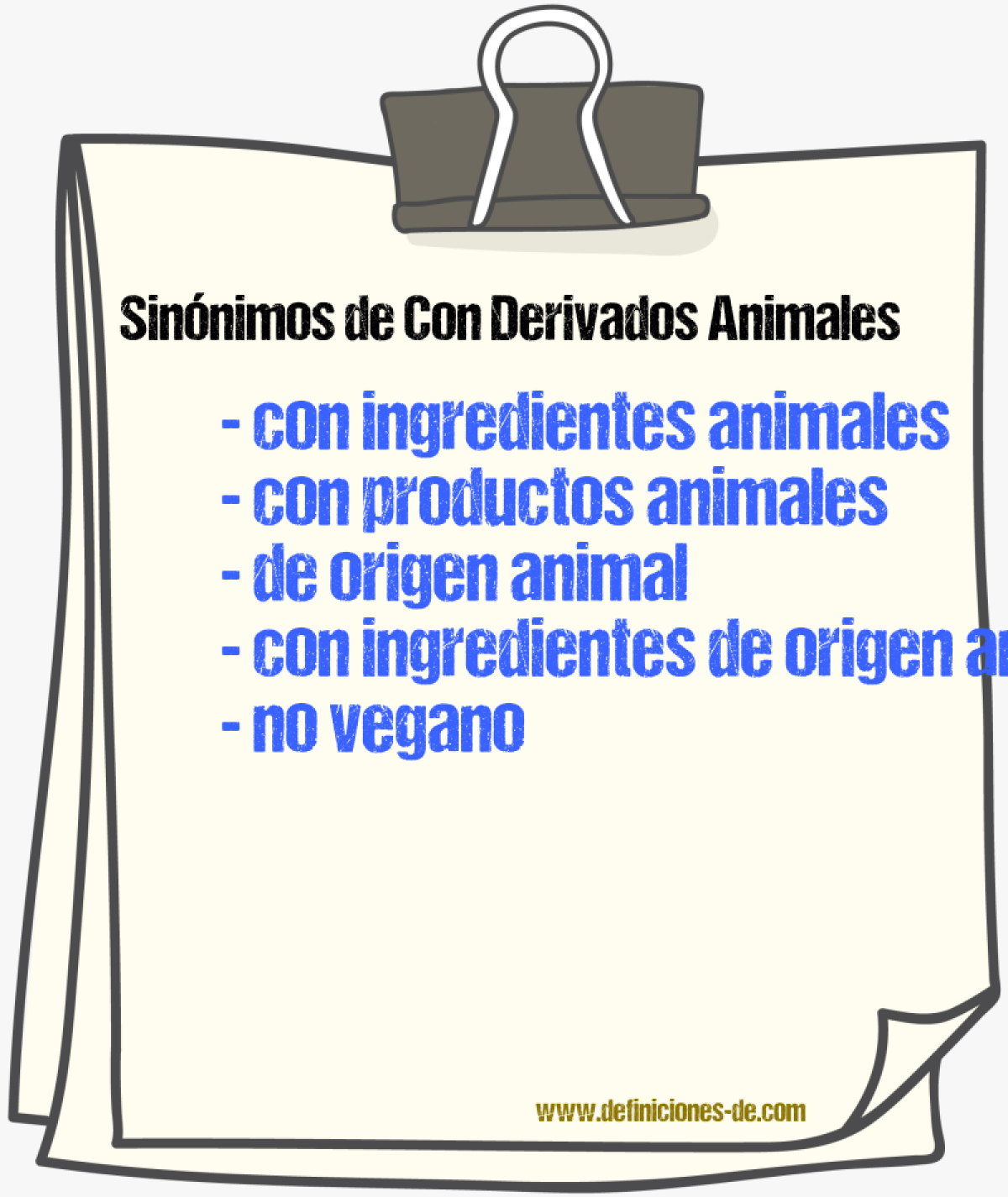 Sinónimos de con derivados animales