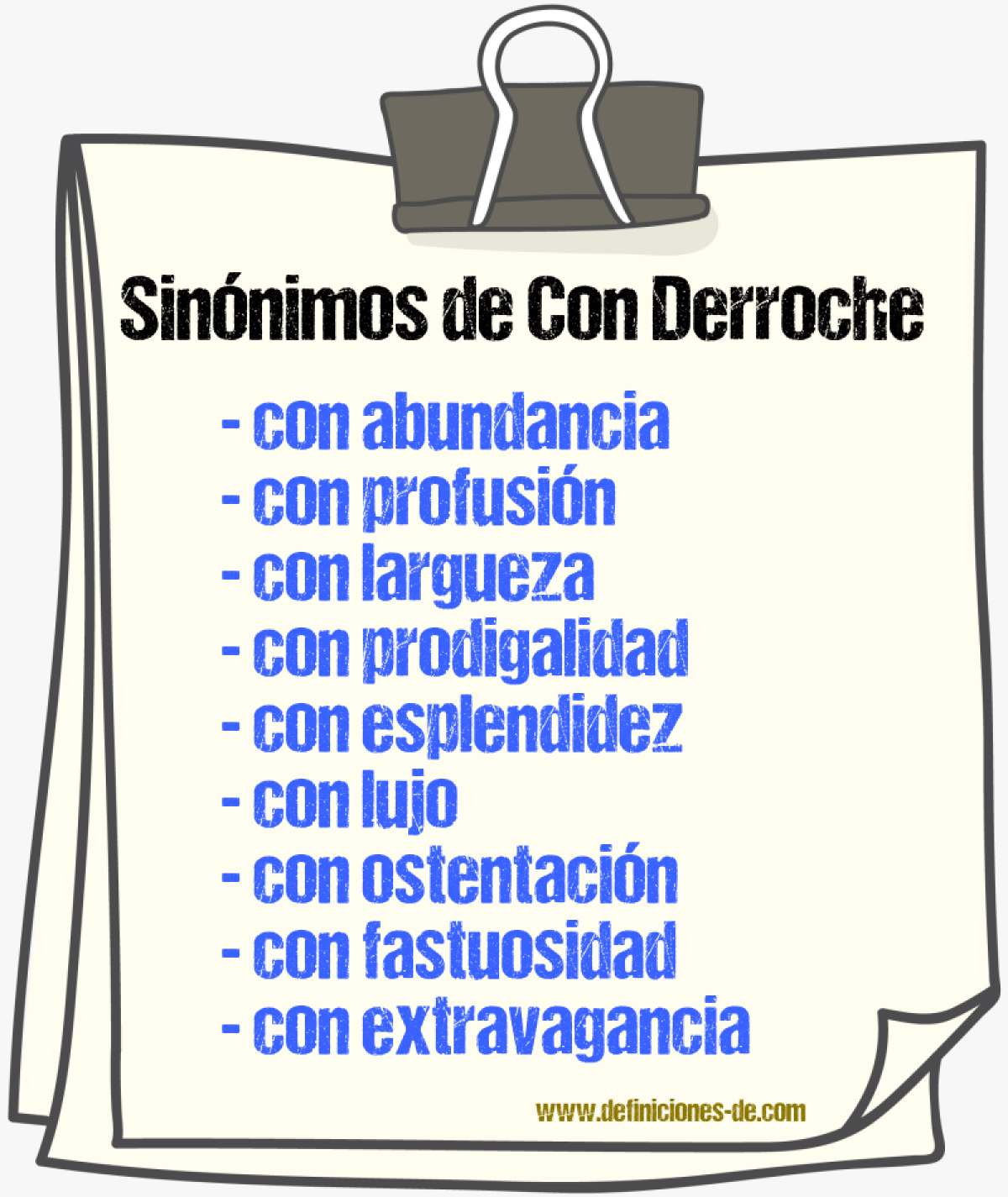 Sinónimos de con derroche