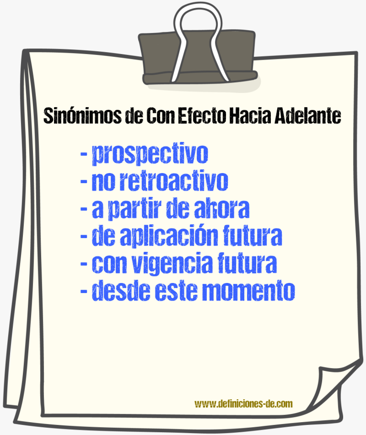 Sinónimos de con efecto hacia adelante