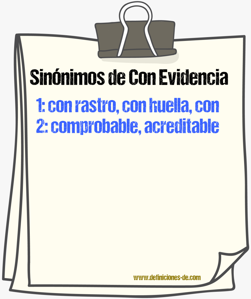Sinónimos de con evidencia