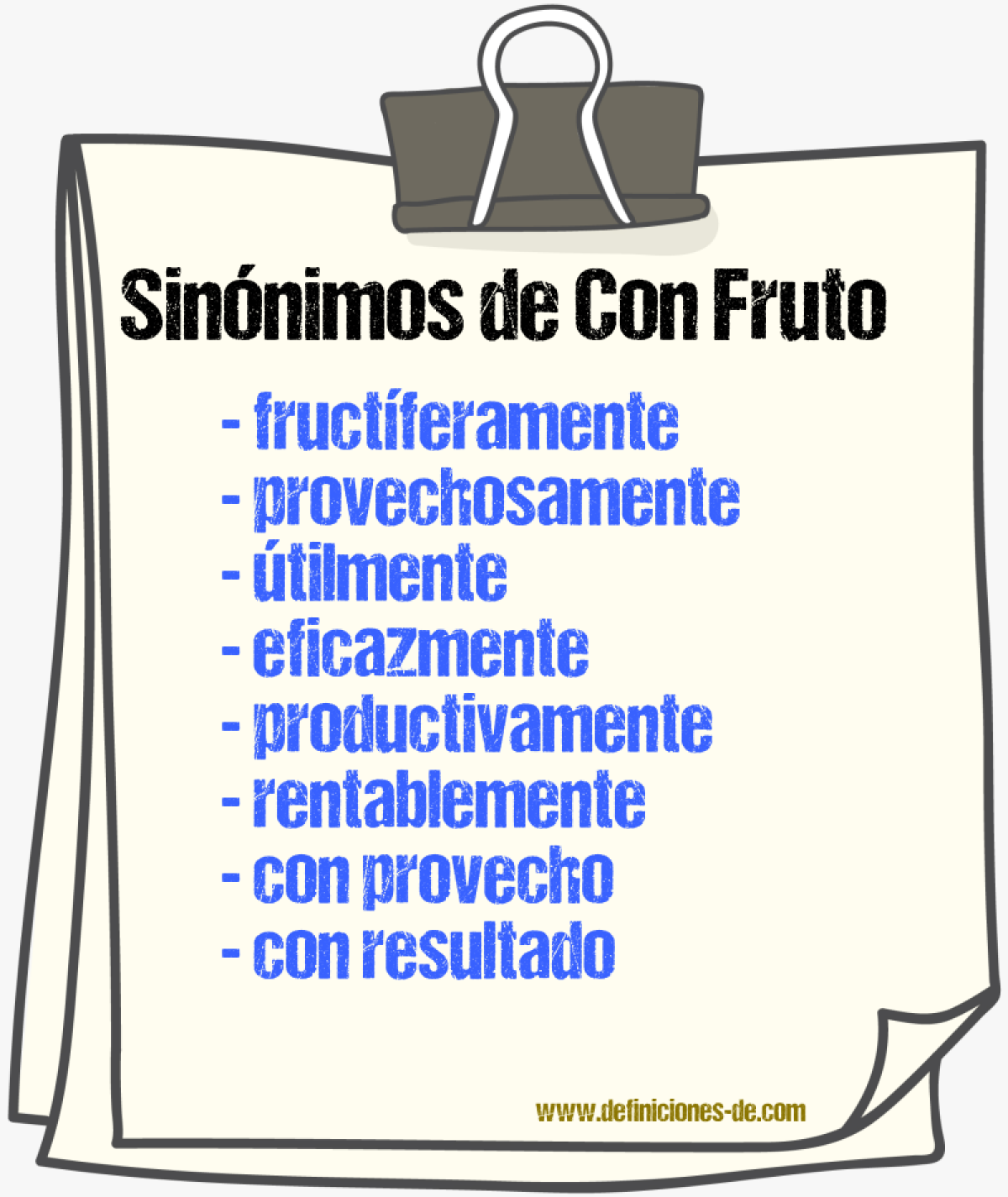 Sinónimos de con fruto