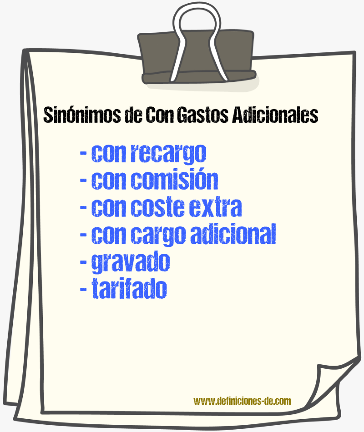 Sinónimos de con gastos adicionales