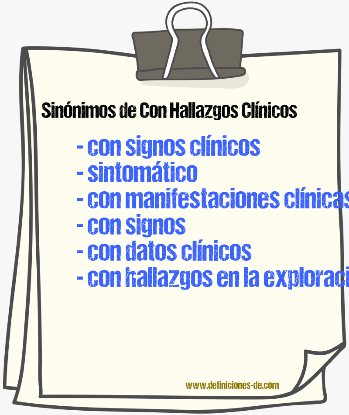 Sinónimos de con hallazgos clínicos