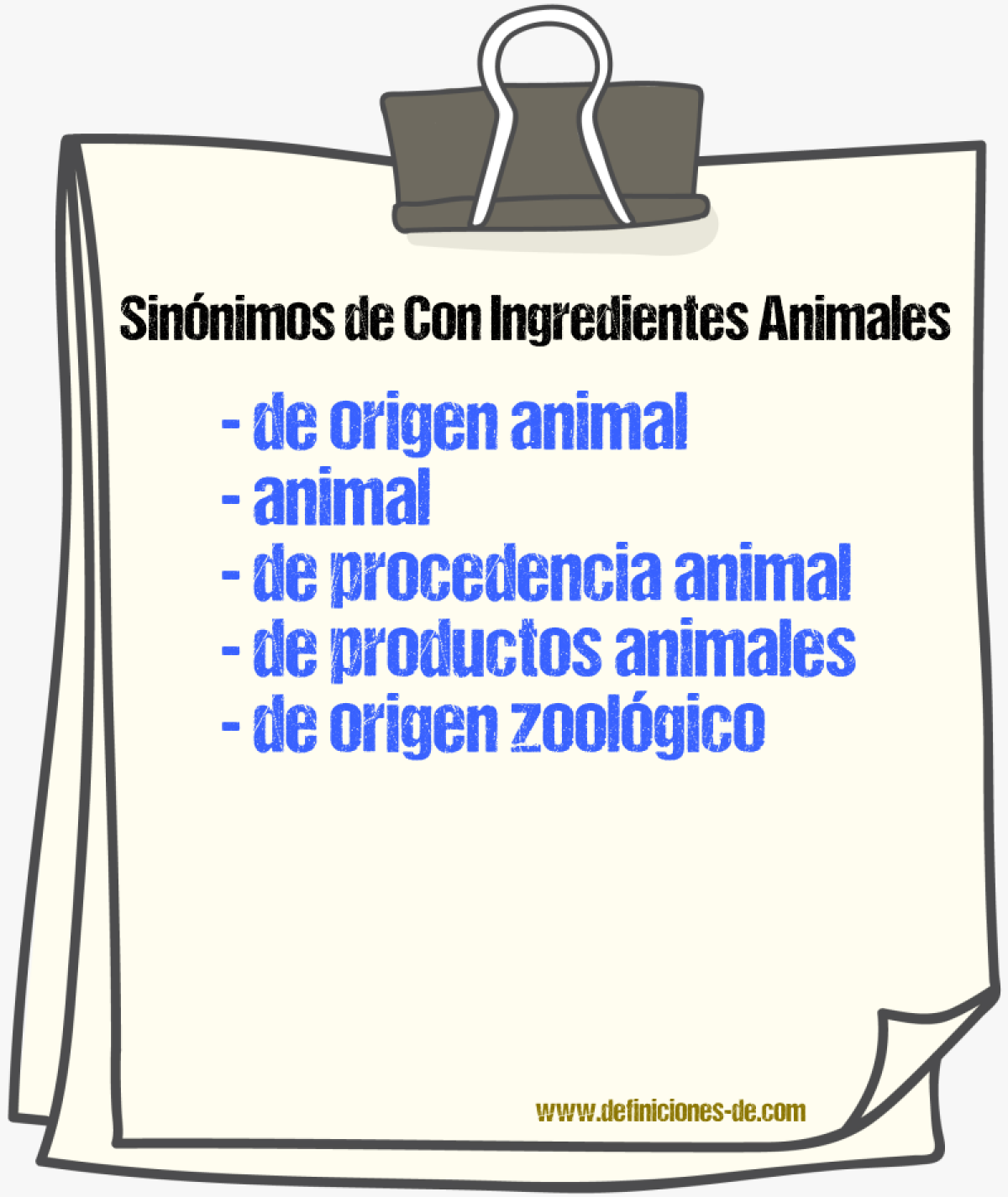 Sinónimos de con ingredientes animales
