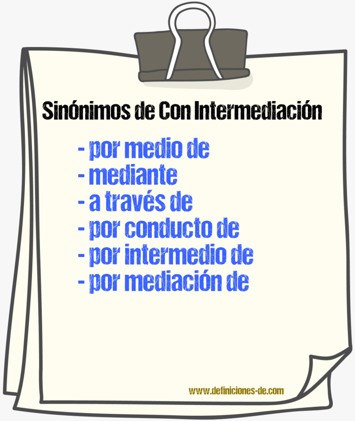 Sinónimos de con intermediación
