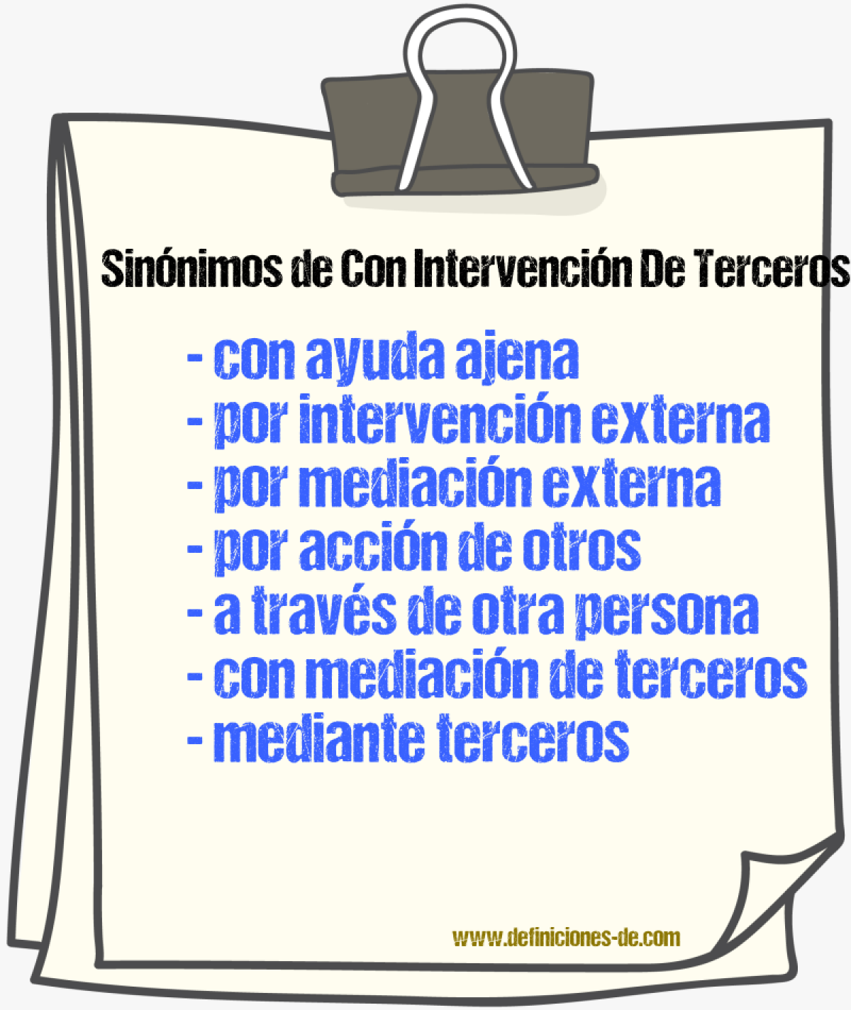 Sinónimos de con intervención de terceros