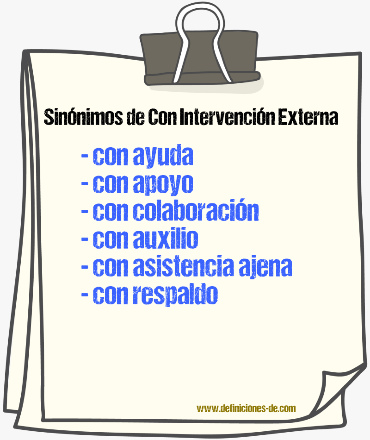Sinónimos de con intervención externa