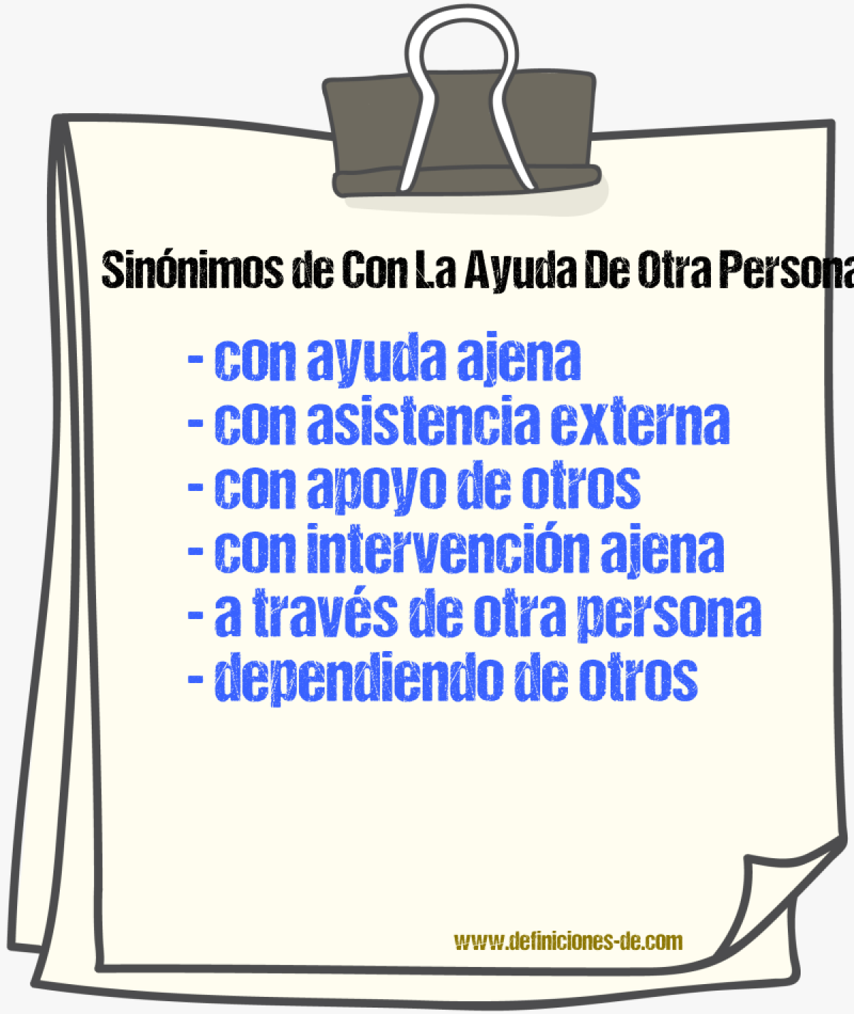 Sinónimos de con la ayuda de otra persona