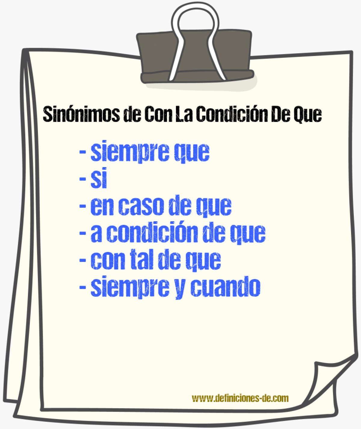 Sinónimos de con la condición de que